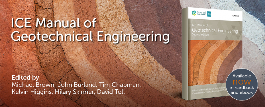 ICE Manual of Geotechnical Engineering Volume 2